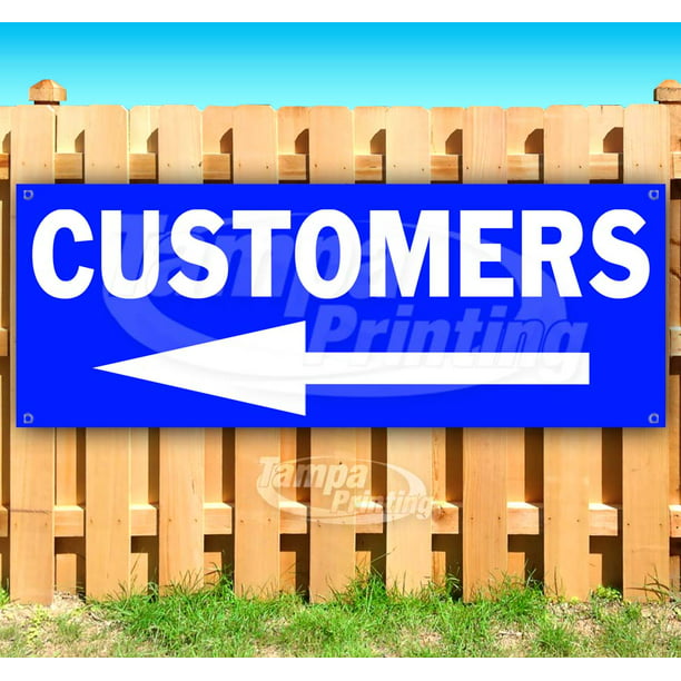 Advertising New CUSTOMERS 13 oz Heavy Duty Vinyl Banner Sign with Metal Grommets Flag, Many Sizes Available Store 